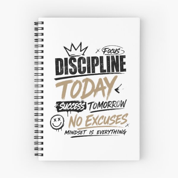 Item preview, Discipline Today Success Tomorrow No Excuses Mindset designed and sold by HimaPrototype.