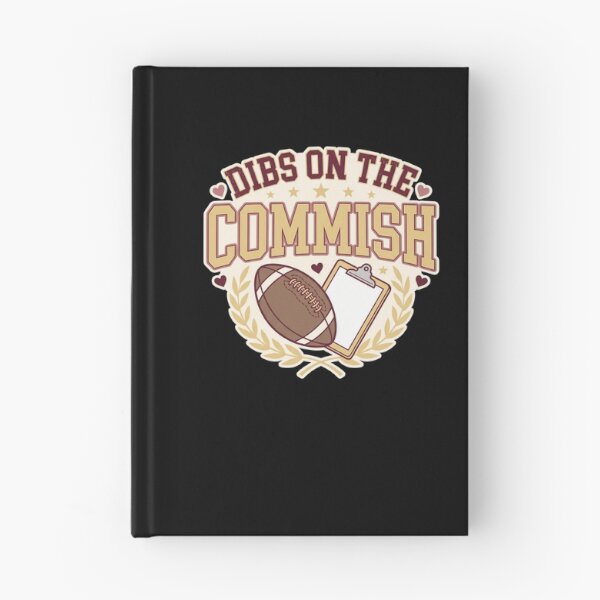 Item preview, Dibs On The Commish Fantasy Football League designed and sold by snowry.