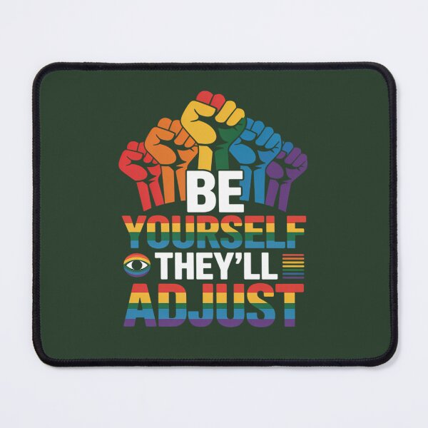Item preview, Lgbt Pride Month Be Yourselfs They'Ll Adjust Rainbow 380 designed and sold by MynaWorld.