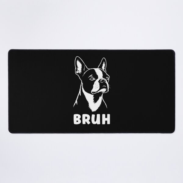Item preview, French Bulldog Bruh Meme Funny Dog Lover designed and sold by Hedoraxe.