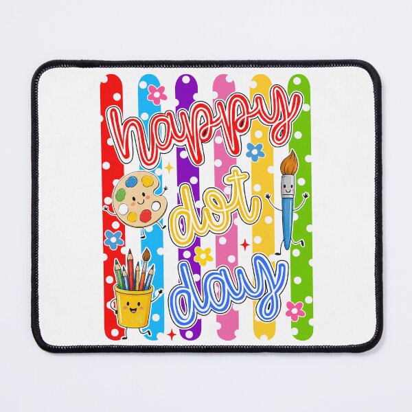 Item preview, Happy Dot Day School Supplies Teacher Art Stripes designed and sold by jackelmbradyt.