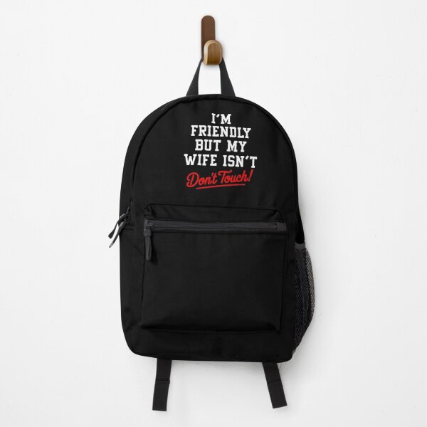 Item preview, I'm Friendly But My Wife Isn't Funny Husband designed and sold by Hedoraxe.