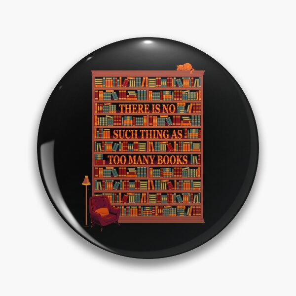 Item preview, There is no such thing as too many books designed and sold by Tobe Fonseca®.