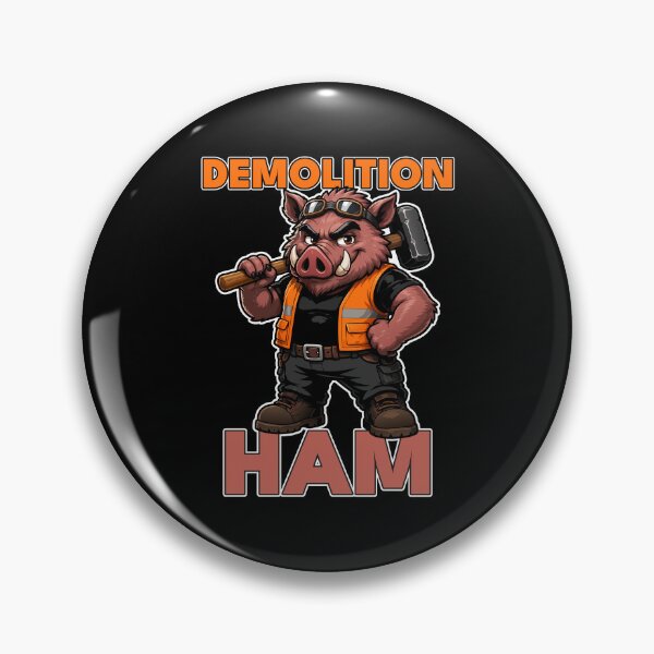 Artikelvorschau, Demolition Ham – Lustiges Wildschwein-Bau-Wortspiel entworfen und verkauft von Karma Design.