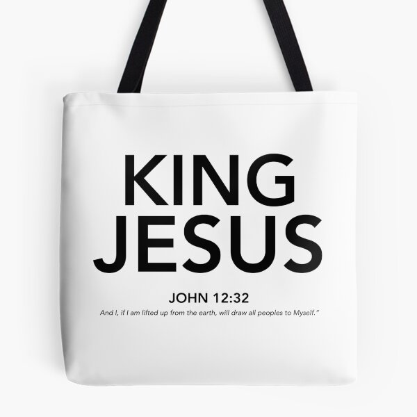 Item preview, English - King Jesus John 12:32 Black Text designed and sold by Believe-Jesus.