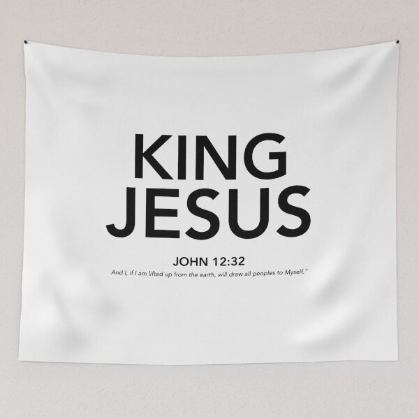 Item preview, English - King Jesus John 12:32 Black Text designed and sold by Believe-Jesus.