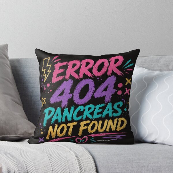 Item preview, Type 1 Diabetes - Error 404: Pancreas not found designed and sold by Funny Diabetes.