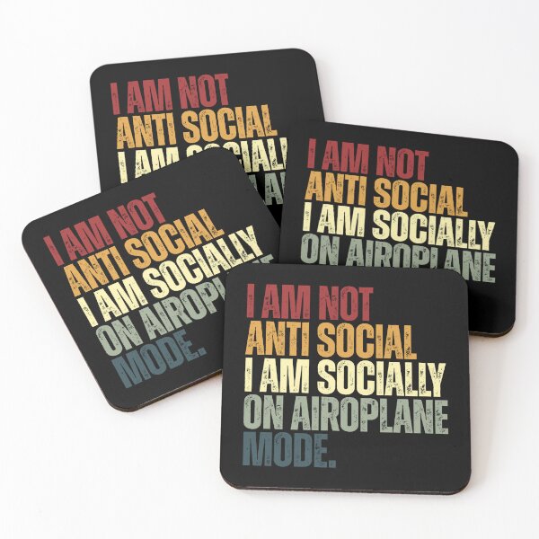 Item preview, I Am Not Anti Social I Am Sociably On Airoplane Mode Introvert Humor Personal Space designed and sold by SkeletonsDanger.