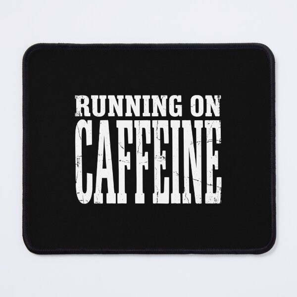 Item preview, College Student Running On Caffeine Art AUG-346 designed and sold by noberic.