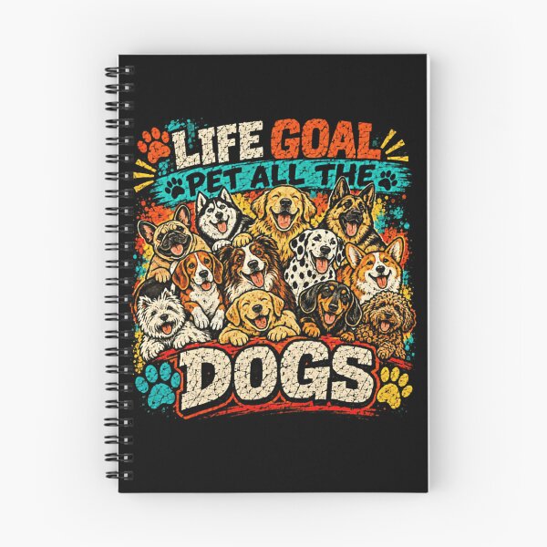 Item preview, Life Goal Pet All The Dogs Dog Lover Pet Owner Canine Enthusiast designed and sold by SkeletonsDanger.