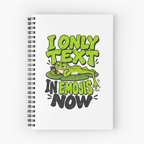 Item preview, I Only Text In Emojis Now, Type-Sandwich Lounging Frog Graphic designed and sold by PhylonBoxx.