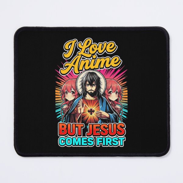Item preview, I Love Anime but Jesus Comes First designed and sold by ruthcam.