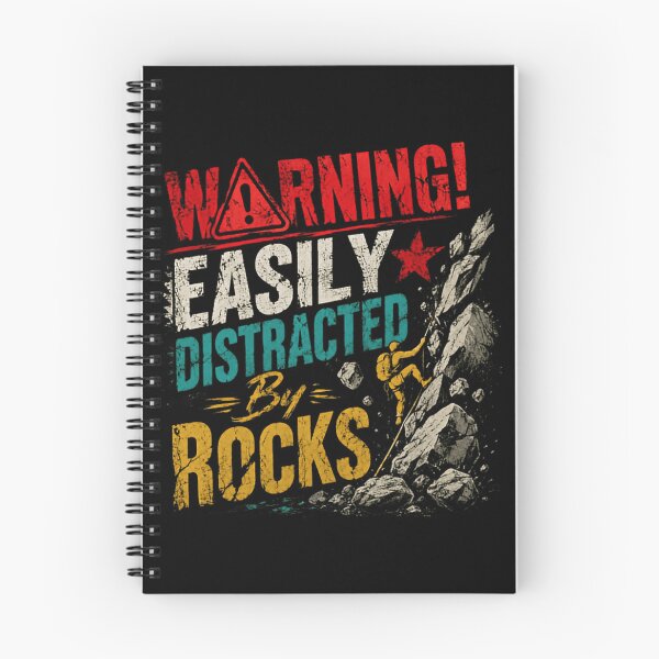Item preview, Warning! Easily Distracted By Rocks Rock Climbing Climber Bouldering designed and sold by SkeletonsDanger.