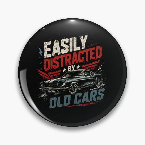 Item preview, Easily Distracted By Old Cars Classic Car Automotive Enthusiast designed and sold by SkeletonsDanger.