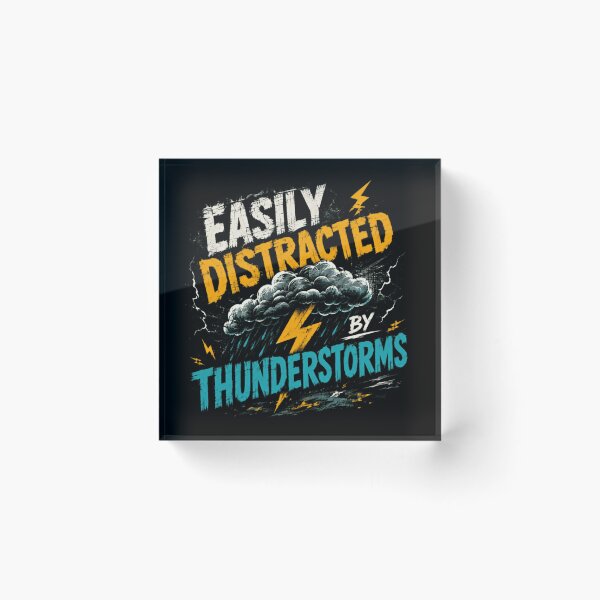 Item preview, Easily Distracted By Thunderstorms Weather Enthusiast Meteorology Lover designed and sold by SkeletonsDanger.