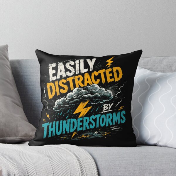 Item preview, Easily Distracted By Thunderstorms Weather Enthusiast Meteorology Lover designed and sold by SkeletonsDanger.
