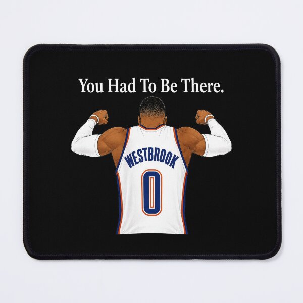 Item preview, Russell Westbrook You Had To Be There Graphic designed and sold by IreneMeyerr.