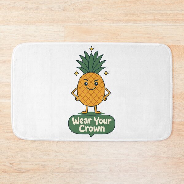 Item preview, Wear Your Crown like a Pineapple designed and sold by MOSIDRIP™.