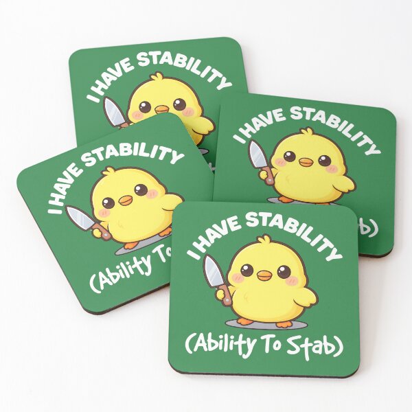 Item preview, I Have Stability Ability To Stab Funny Sarcastic Humor designed and sold by PatternFariss.