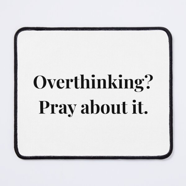 Item preview, Overthinking? Pray About It – Christian Faith & Prayer T-Shirt designed and sold by PraiseMovers.