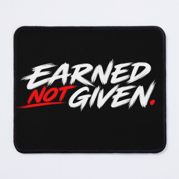 Item preview, Earned, Not Given. | Gym Motivation Quote | Fitness Typography Sticker designed and sold by ritach11.
