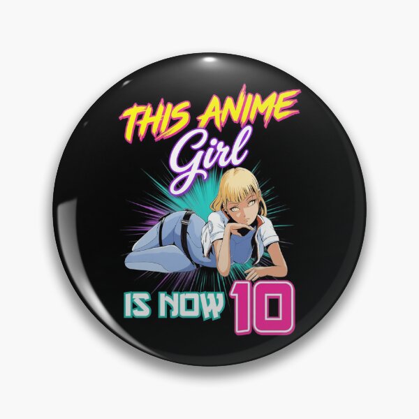 Item preview, This Anime Girl Is Now 10 designed and sold by adriancoopere.