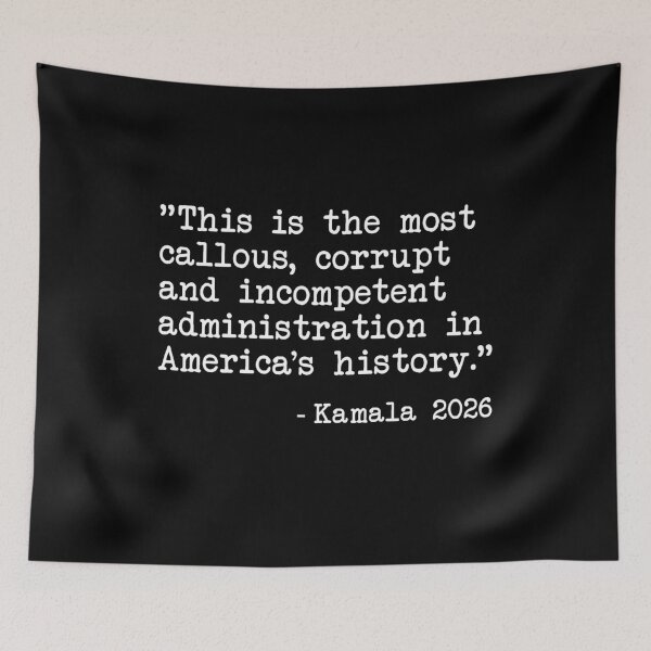 Item preview, Kamala Harris Most Corrupt Administration Quote designed and sold by EthosWear.