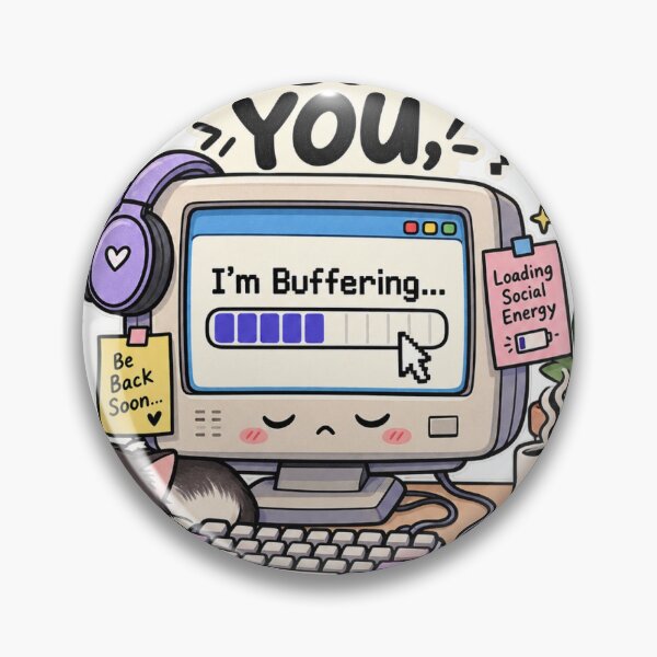 Item preview, I’m Not Ignoring You, I’m Buffering – Funny Introvert designed and sold by DESPOT07.