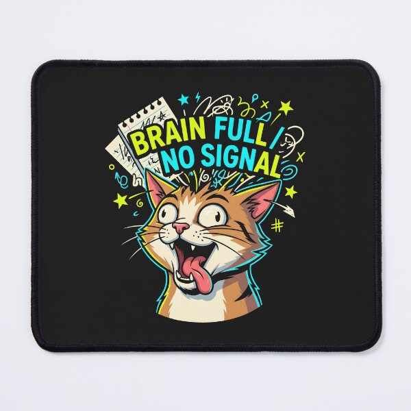 Item preview, Brain Full No Signal Crazed Cat - Student Teacher ADHD Humor designed and sold by SplashTastic.