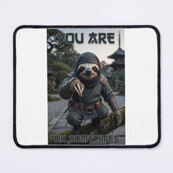Item preview, sloth says you're alright once in a while designed and sold by Goode-sense2025.