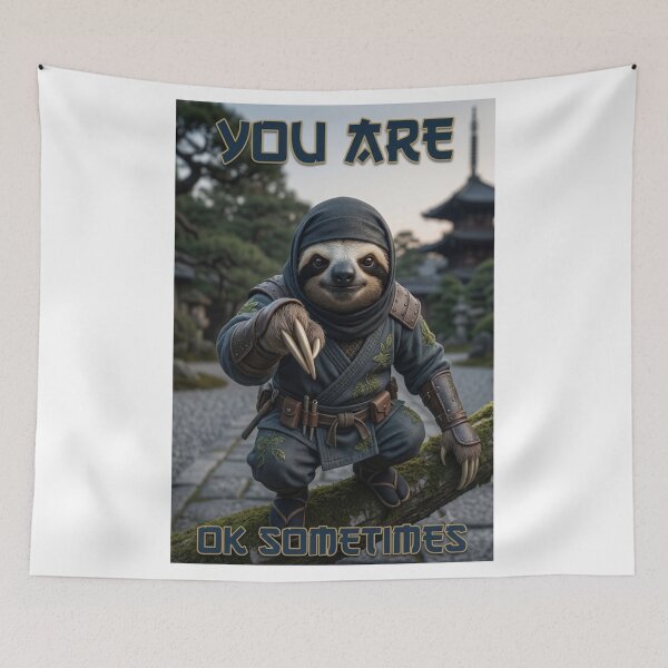 Item preview, sloth says you're alright once in a while designed and sold by Goode-sense2025.