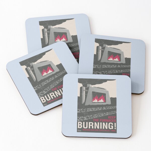 Item preview, Keep the Furnaces Burning    designed and sold by Albertinimeyer.