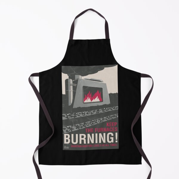 Item preview, Keep the Furnaces Burning    designed and sold by Albertinimeyer.
