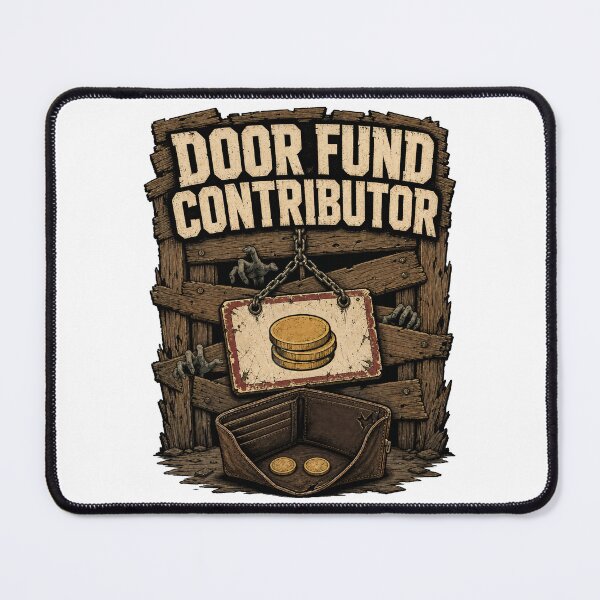 Item preview, Door Fund Contributor Zombie Gamer Joke designed and sold by NextLevelThread.