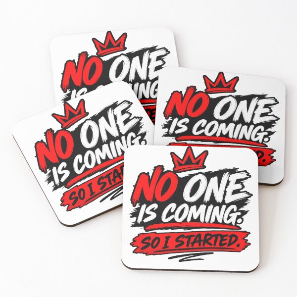Item preview, No One Is Coming So I Started – Motivational Mindset Design designed and sold by Lovestickerco.