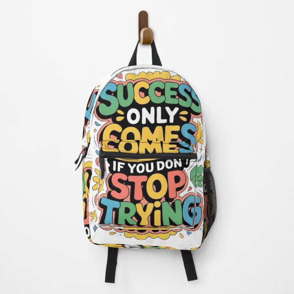 Item preview, Success Only Comes If You Don't Stop Trying – Motivational Quote designed and sold by 4U---Store.