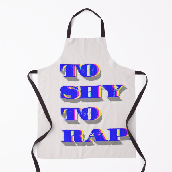 Item preview, TO SHY TO RAP. designed and sold by mensijazavcevic.