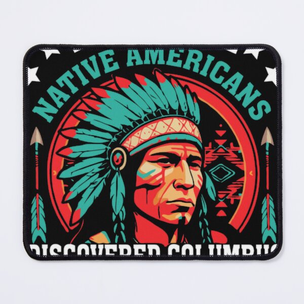 Item preview, In 1492 Native Americans Discovered Columbus Lost designed and sold by The Moth's Nest.