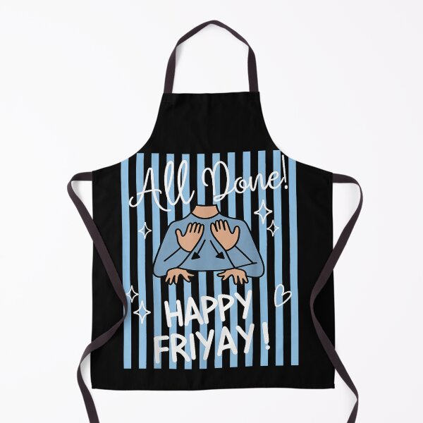 Item preview, All Done Happy Friyay ASL Teacher Friday Humor designed and sold by VioletNance.