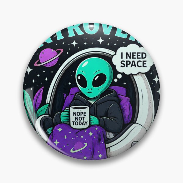 Item preview, Intergalactic Introvert Alien Needs Space designed and sold by Strange Local -supply co.-.