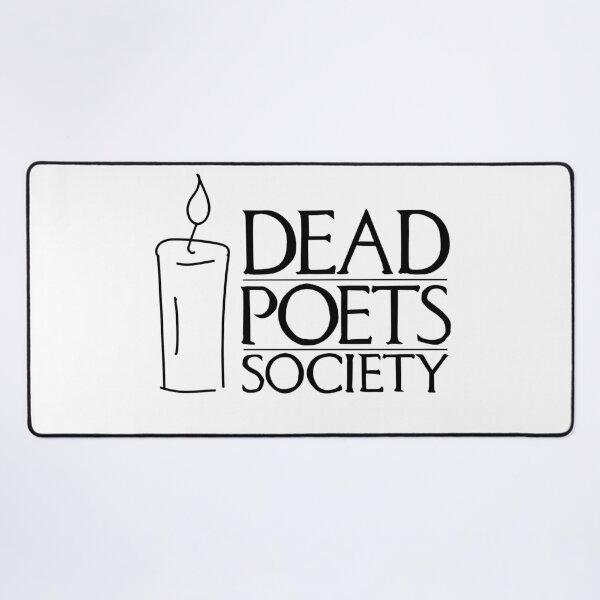 Item preview, Dead Poets Society designed and sold by Chege Sheena.