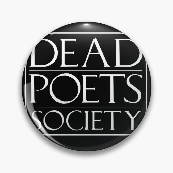 Item preview, Dead Poets Society designed and sold by Chege Sheena.