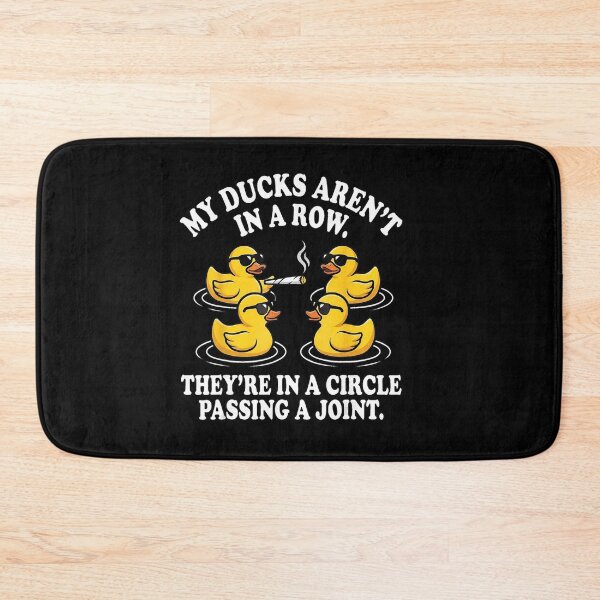 Item preview, My Ducks Aren’t in a Row Funny Stoner Duck Weed Humor designed and sold by VioletNance.