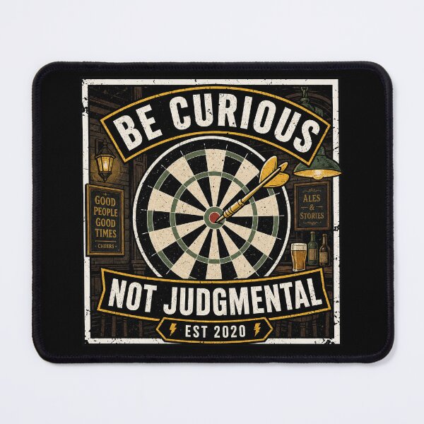 Item preview, Be curious, not judgmental, Vintage style dartboard, dart, pub designed and sold by Olena Du.