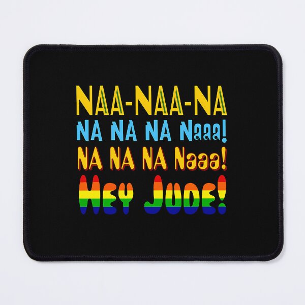 Item preview, Hey Jude Na Na Na Beatles Lyric Rainbow designed and sold by JaydaSchuster.
