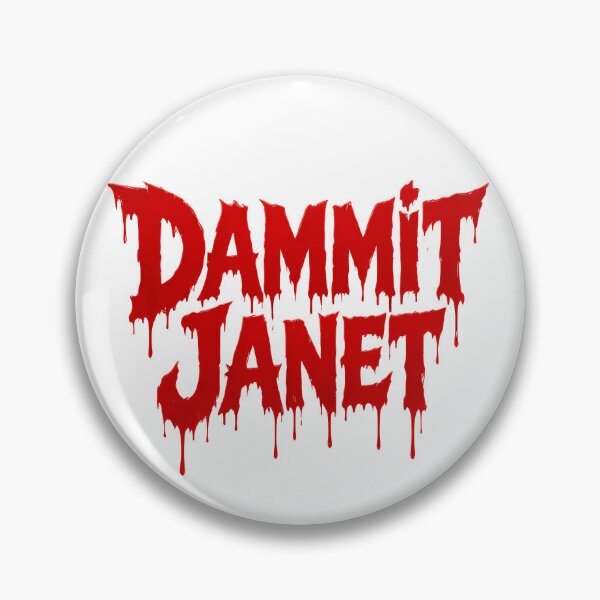 Item preview, Dammit Janet designed and sold by Kingrocker.