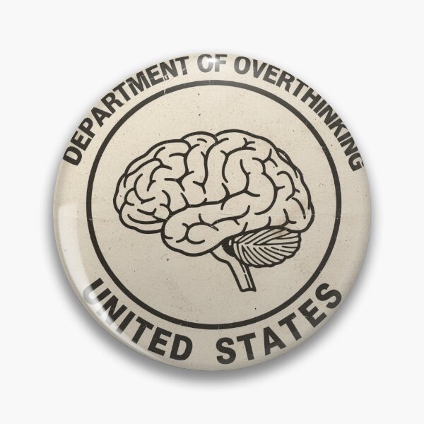 Item preview, Department of Overthinking designed and sold by PictorialWhimsy.