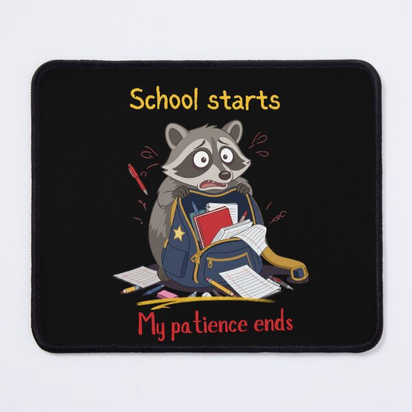 Item preview, School Starts My Patience Ends Funny Back to School Racoon designed and sold by T-version.
