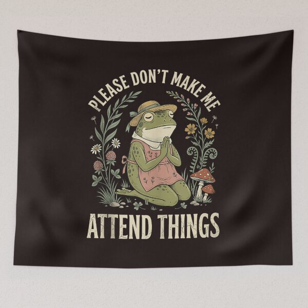 Item preview, Please Dont Make Me Attend Things Cottagecore Frog designed and sold by mari-kayden.