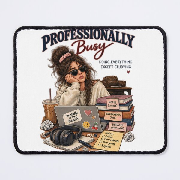 Item preview, Professionally Busy Student Humor designed and sold by RAFA butterfly .